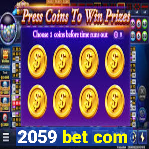 2059 bet com